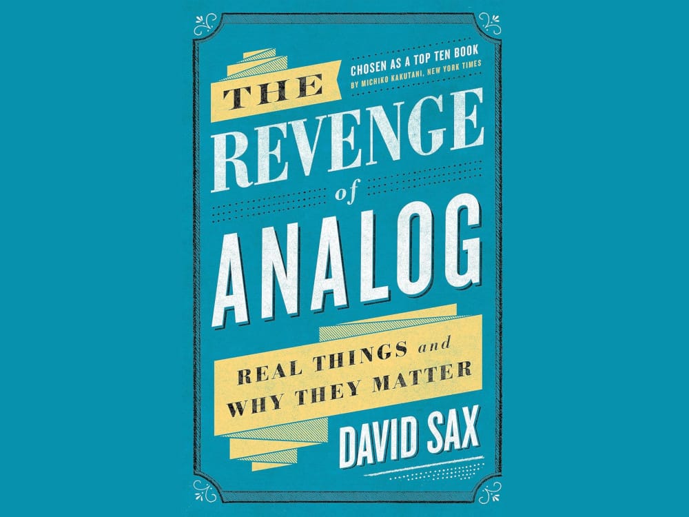 Revenge of the Analog